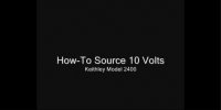 How-To Source 10 Volts